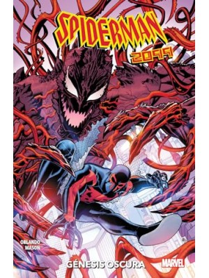 SPIDERMAN 2099 GENESIS OSCURA
