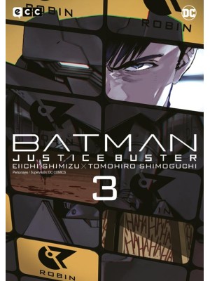 BATMAN: JUSTICE BUSTER NÚM. 03