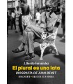 PLURAL ES UNA LATA, EL BIOGRAFÍA DE JUAN BENET