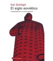 SIGLO SOVIETICO, EL