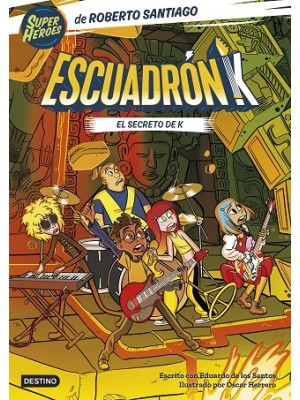 ESCUADRÓN K 2. EL SECRETO DE K
