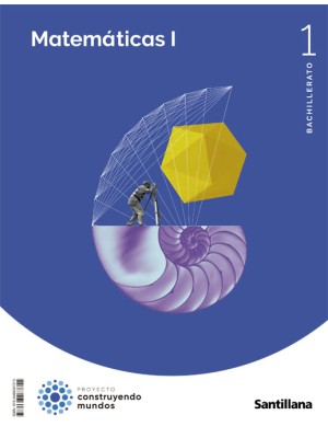 MATEMATICAS I 1BTO CONSTRUYENDO MUNDOS