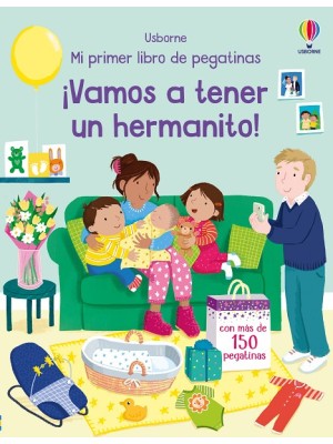 VAMOS A TENER UN HERMANITO