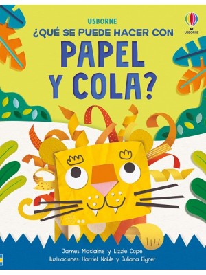 QUÉ SE PUEDE HACER CON PAPEL Y COLA?