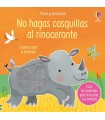 NO HAGAS COSQUILLAS AL RINOCERONTE