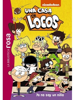 UNA CASA DE LOCOS 3 YA NO SOY UN NIÑO