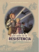 NIÑOS DE LA RESISTENCIA /3 LOS DOS GIGANTES