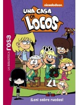 UNA CASA DE LOCOS 5 ¡LENI SOBRE RUEDAS!