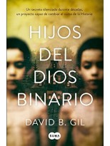 HIJOS DEL DIOS BINARIO
