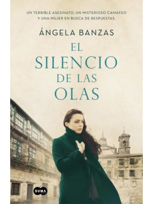 SILENCIO DE LAS OLAS, EL