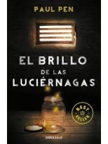 BRILLO DE LAS LUCIÉRNAGAS, EL