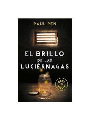 BRILLO DE LAS LUCIÉRNAGAS, EL