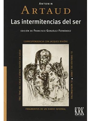 INTERMITENCIAS DEL SER, LAS