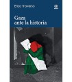 GAZA ANTE LA HISTORIA