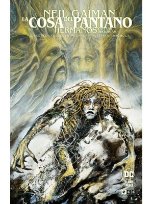 COSA DEL PANTANO: HERMANOS Y OTRAS HISTORIAS