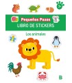 PEQUEÑOS PASOS LIBRO DE STICKERS-LOS ANIMALES