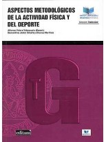 ASPECTOS METODOLÓGICOS DE LA ACTIVIDAD FÍSICA Y DEL DEPORTE