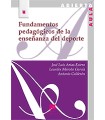 FUNDAMENTOS PEDAGÓGICOS DE LA ENSEÑANZA DEL DEPORTE