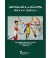 INTRODUCCIÓN A LA EDUCACIÓN FÍSICA Y SU DIDÁCTICA