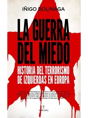 GUERRA DEL MIEDO, LA