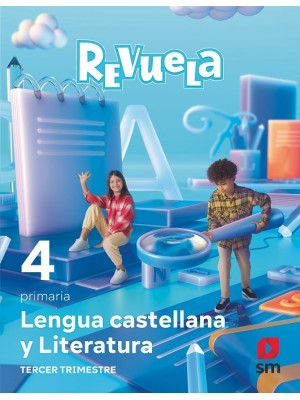 LENGUA CASTELLANA Y LITERATURA 4º PRIMARIA POR TRIMESTRES REVUELA