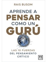 APRENDER A PENSAR COMO UN GURÚ