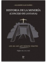 HISTORIA DE LA MINERIA (CONCEJO DE LAVIANA)