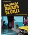 MAGNUM FOTOGRAFÍA DE CALLE