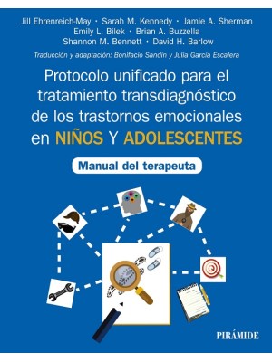 PROTOCOLO UNIFICADO PARA EL TRATAMIENTO TRANSDIAGNÓSTICO DE LOS TRASTORNOS EMOCI
