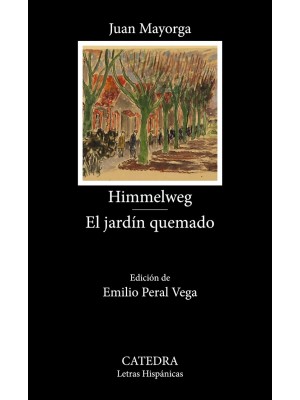 HIMMELWEG. EL JARDÍN QUEMADO