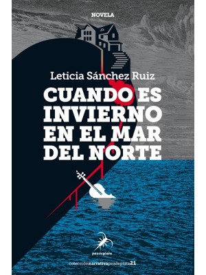 CUANDO ES INVIERNO EN EL MAR DEL NORTE (2ª ED)