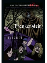 JUNJI ITO, TERROR DESPEDAZADO VOL. 26 DE 28 - FRANKENSTEIN + HIKIZURI