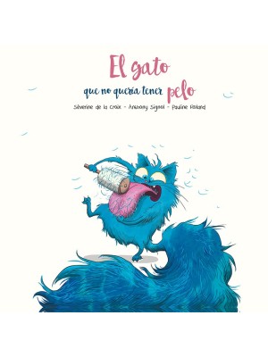 GATO QUE NO QUERIA TENER PELO, EL