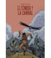 CÓNDOR Y LA CANÍBAL, EL