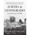 SITIO DE LENINGRADO, EL