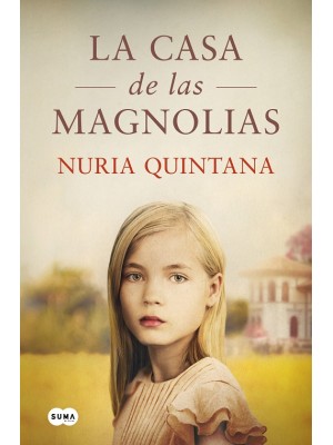 CASA DE LAS MAGNOLIAS, LA