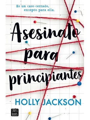 ASESINATO PARA PRINCIPIANTES