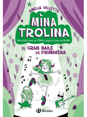 MINA TROLINA 2 EL GRAN BAILE DE PRIMAVERA