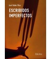 ESCRIBIDOS IMPERFECTOS