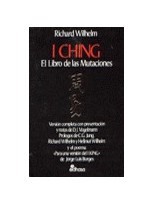 I CHING EL LIBRO DE LAS MUTACIONES