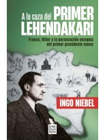 A LA CAZA DEL PRIMER LEHENDAKARI