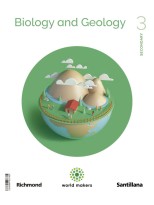 BIOLOGY & GEOLOGY 3 ESO WORLD MAKERS
