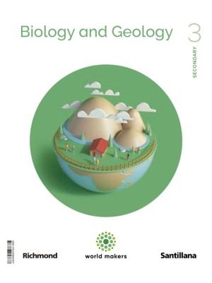 BIOLOGY & GEOLOGY 3 ESO WORLD MAKERS