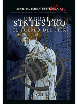 JUNJI ITO, TERROR DESPEDAZADO NÚM. 28 DE 28 - EL PUEBLO DEL ÉTER