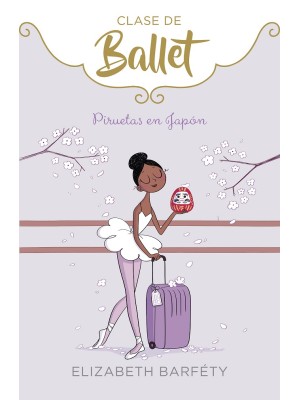 CLASE DE BALLET /7 PIRUETAS EN JAPON