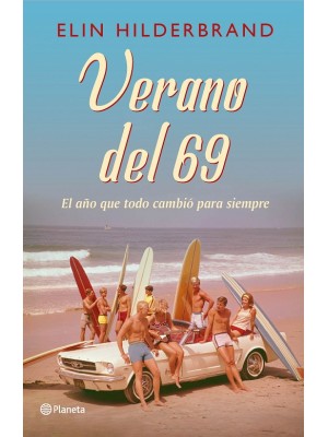 VERANO DEL 69