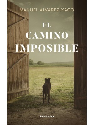 CAMINO IMPOSIBLE, EL