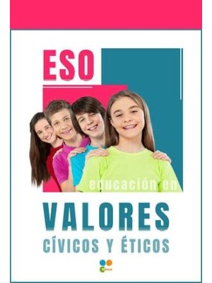 EDUCACIÓN EN VALORES CÍVICOS Y ÉTICOS