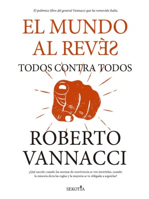 MUNDO AL REVÉS. TODOS CONTRA TODOS
