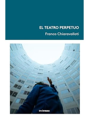 TEATRO PERPETUO, EL